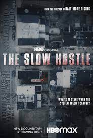 slow hustle