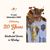 Celebrating 20 Years of Dedicated Service in Wadeye – Fr Leo Wearden MSC