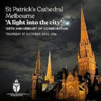 St Patrick’s Cathedral, Melbourne, Celebration, 125th anniversary of consecration (and some MSC memories).